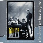 cutting crew i've been in love before single