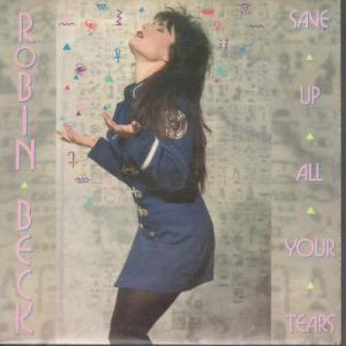 robin beck save up all your tears single